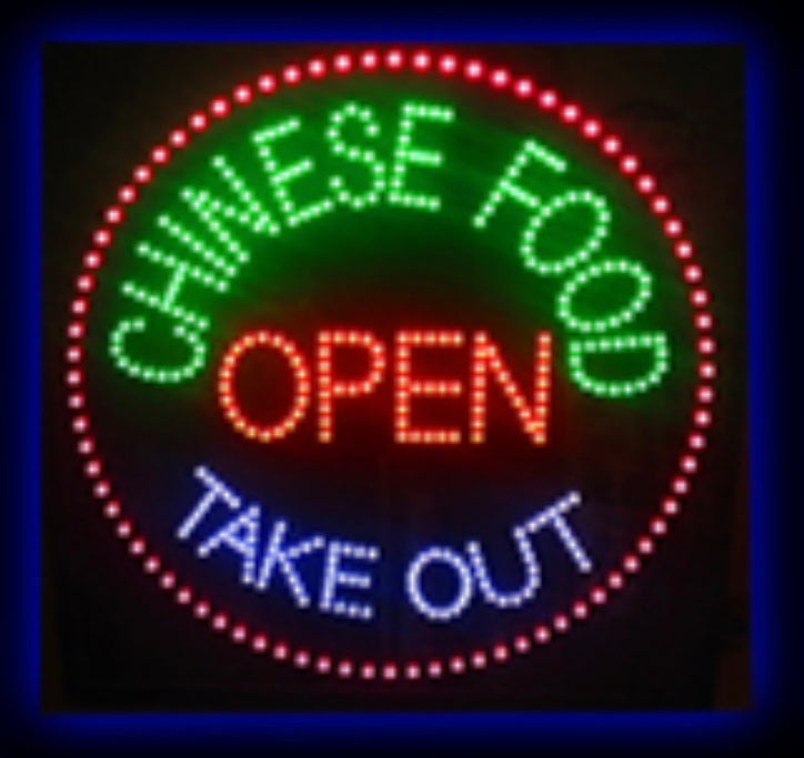 LED Open Sign #10 Size 30" x 30" - "Chinese Food Open Take Out"