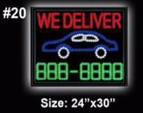 LED WE DELIVER Sign #20